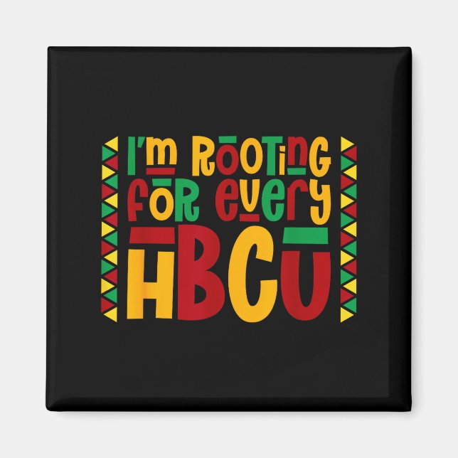 Imã Im Rooting For Every Hbcu Historical Black College (Frente)