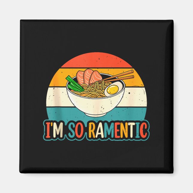 Imã I'm So Ramentic - Matching Couple Ramen Noodles Lo (Frente)
