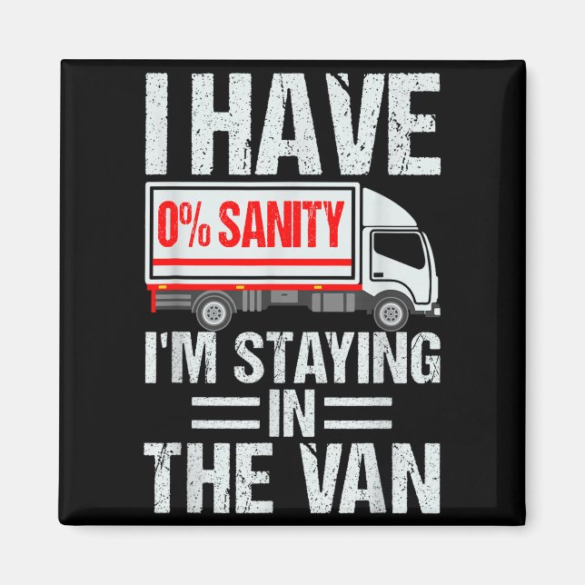 Imã I'm Staying In Tha Van Funny Phasmophobia Gamer Me (Frente)