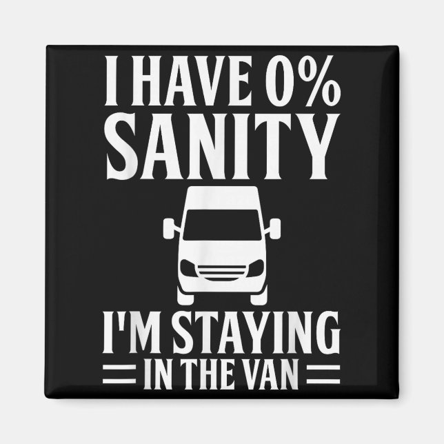 Imã I'm Staying In Tha Van Phasmophobia Funny Drivers  (Frente)