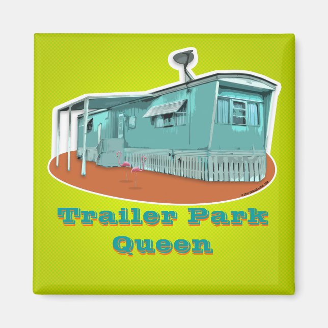 Imã Ímã da Rainha do Parque de Trailers (personalizáve (Frente)