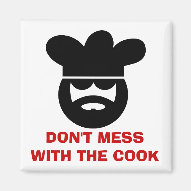 Imã Ímã de cozinha engraçado | Não mexa com o cozinhei (Frente)