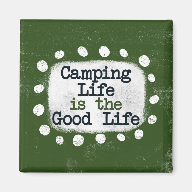 Imã Ímã de Geladeira Camping Vida É A Boa Vida (Frente)