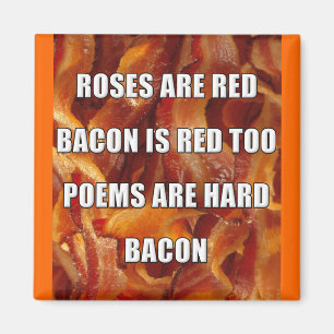Imã Ímã de Geladeira Engraçado Poema do Bacon