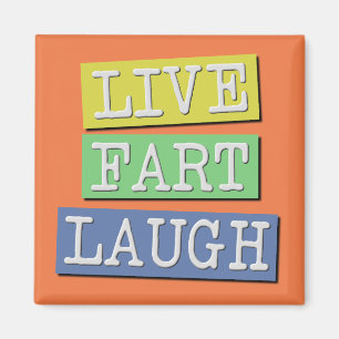 Imã Ímã de Geladeira Funny Live Fart Laugh
