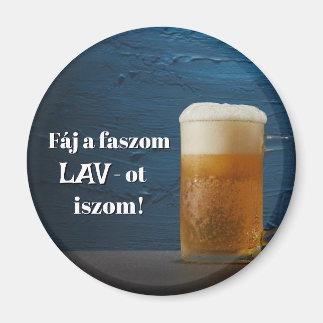 Imã Ímã de geladeira que dói o pau Bebo LAV! (Frente)