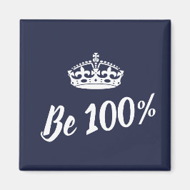 Imã Ímã de Motivação Coroa 100% Stylish Be