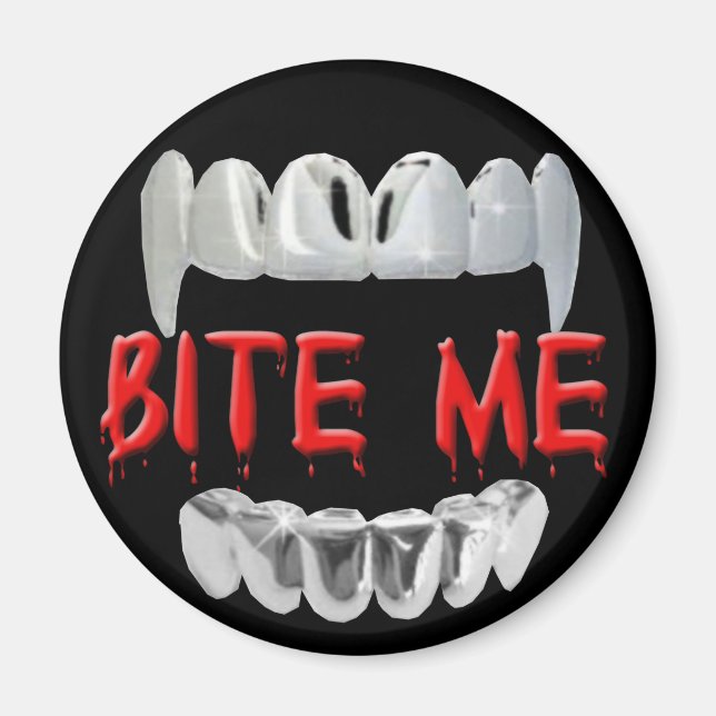 Imã Ímã de Sangue e Dentes Mordida Me (Frente)