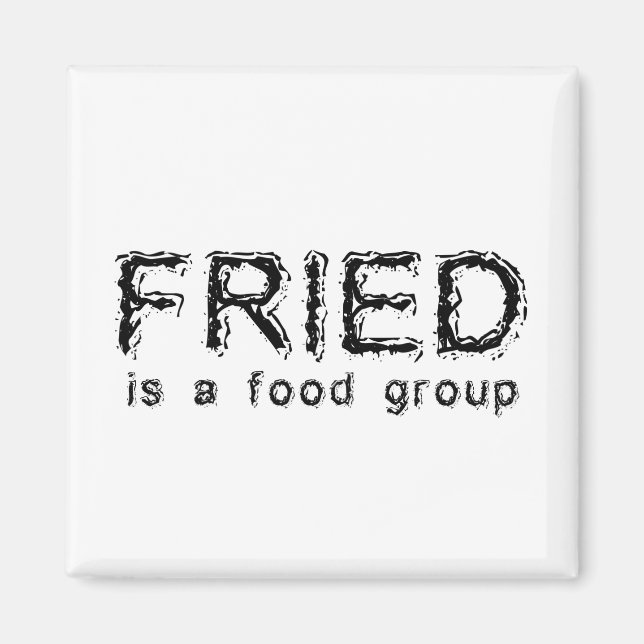 Imã Ímã Divertido Comida Frita É Um Grupo Alimentar (Frente)