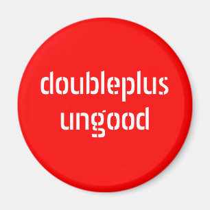 Imã ímã do doubleplusungood