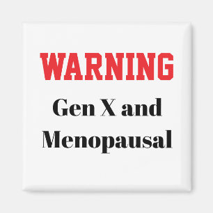Imã Ímã engraçado da menopausa para a Geração X