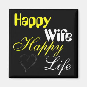 Imã Ímã feliz da vida da esposa feliz amarela