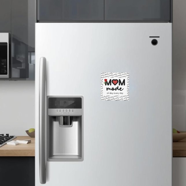 Imã Ímã Modo Mamãe Todos os Dias (Criador carregado)