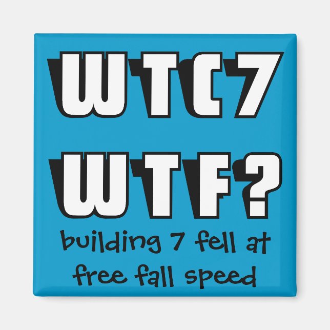 Imã Ímã WTC 7 WTF? (Frente)