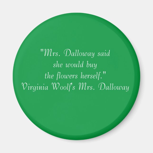 Imã Imagem da Sra. Dalloway First Line (Frente)