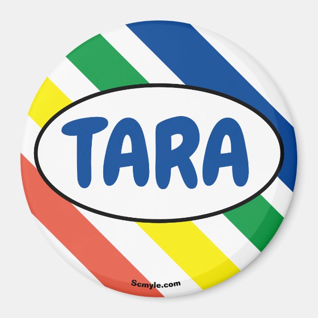Imã Imagem de cores grandes divertidas TARA (Frente)