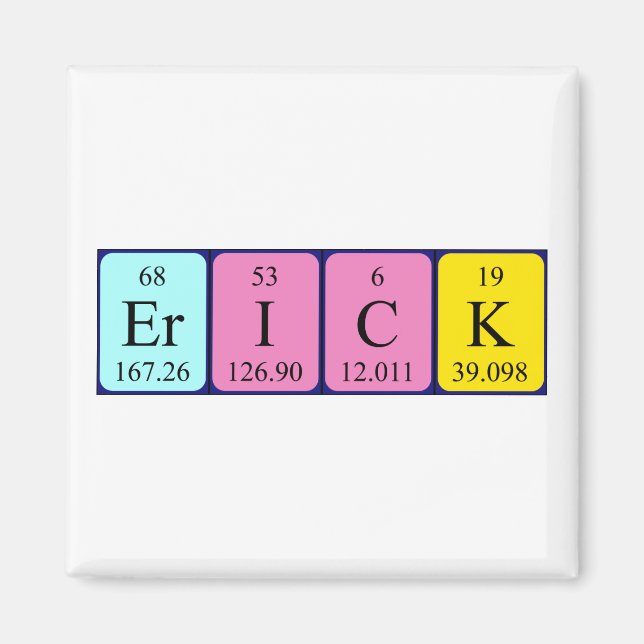 Imã Imagem do nome da mesa periódica Erick (Frente)