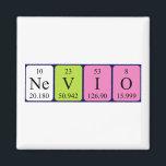 Imã Imagem do nome da mesa periódica Nevio<br><div class="desc">Nevio se destacou como Ne V I O (Neon Vanadium Iodine Oxygen) em um ímã para o cientista em você. Não consegues encontrar o que queres?</div>