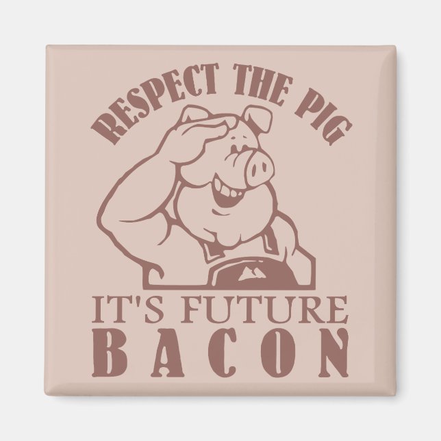 Imã Íman de cor personalizado PIG TO BACON (Frente)