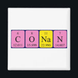 Imã Íman de nome de mesa periódica Conan<br><div class="desc">Conan soletrado como C O Na N (Oxigênio Carbono,  Azoto Sódico) num ímã para o cientista em você.</div>