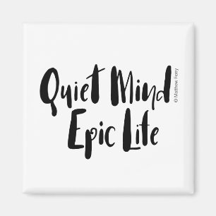 Imã Ímãs épicos da vida da mente quieta