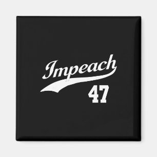 Imã Impeach 47 Anti Trump Impeach Trump Resistir 8647