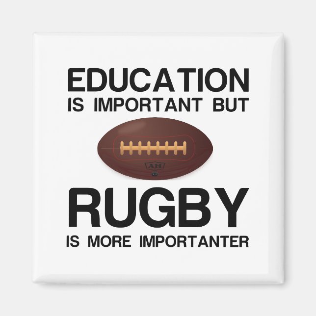 IMÃ IMPORTADOR DE RUGBY IMPORTANTE PARA A EDUCAÇÃO (Frente)