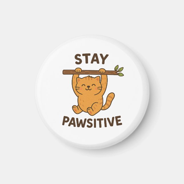 Imã Impressionante impressão de citação "Stay pawsitiv (Frente)