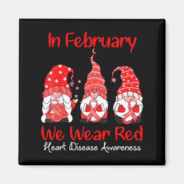 Imã In February We Wear Red Three Gnomes Heart Disease (Frente)