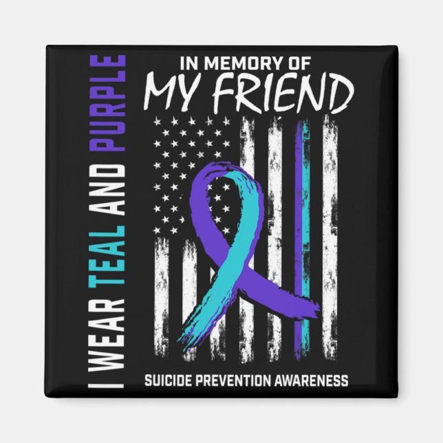 Imã In Memory Friend Suicide Awareness Prevention Amer (Frente)
