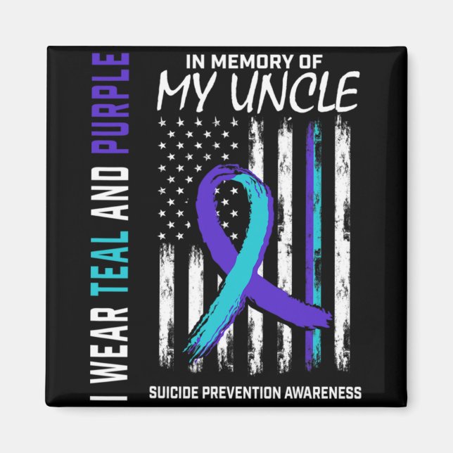 Imã In Memory Of My Uncle Suicide Awareness Prevention (Frente)