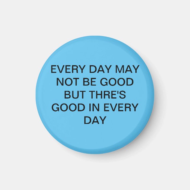 Imã Incrível Belo Azul Suave Com Texto (Frente)