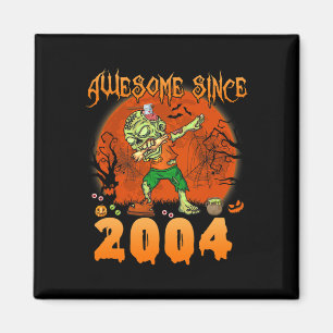 Imã Incrível desde 2004 Halloween 21th Birthday Dabbin