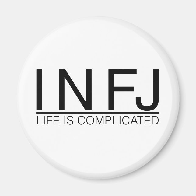 Imã INFJ Life é complicado (Frente)