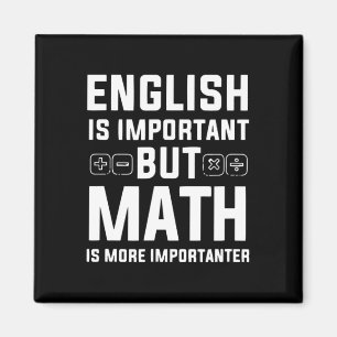 Imã Inglês É Importante, Mas Matemática É Mais Importa