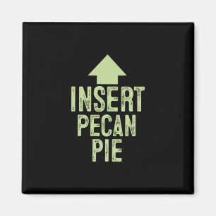 Imã Inserir Torta de Pecan Engraçado Dia de Ação de Gr
