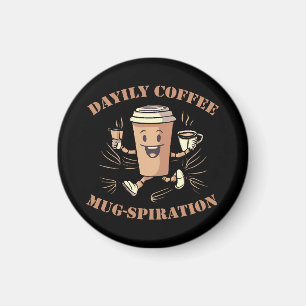 Imã Inspiração Diária de Caneca de Café
