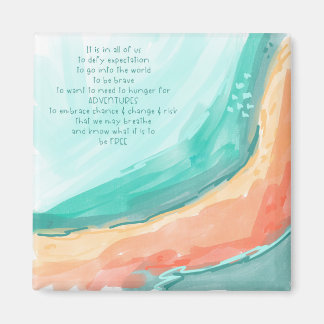 Imã Inspirational Quote Magnet