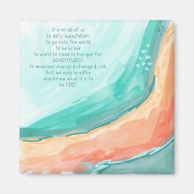 Imã Inspirational Quote Magnet (Frente)