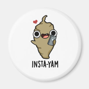 Imã Insta-yam Funny Social Media Veggie Yam Pun