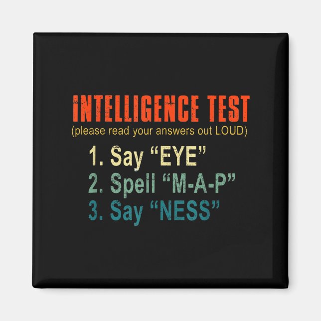 Imã Intelligence Test Adult Humor Funny Sarcasm Graphi (Frente)