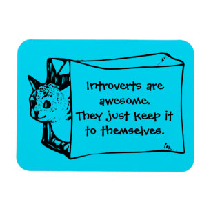 Ímã Introverts é gato impressionante em uma etiqueta