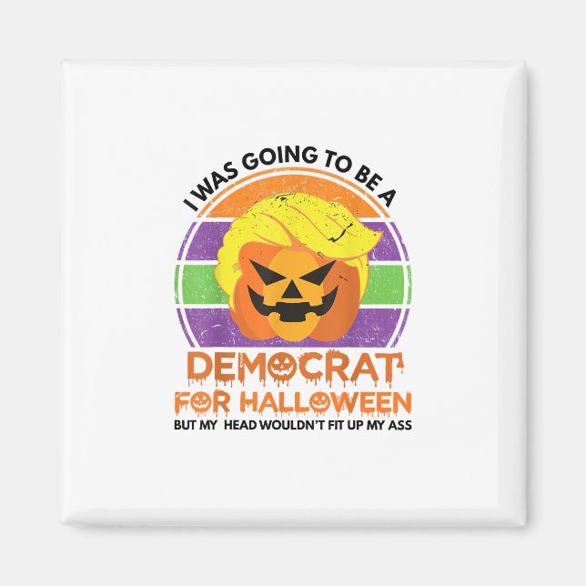 Imã Ir A Um Democrata Para O Halloween Engraçado Trump (Frente)