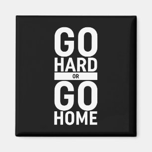 Imã Ir Para O Duro Ou Ir Para Casa