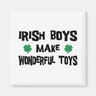Imã Irish Boys Fazem Brinquedos Maravilhosos