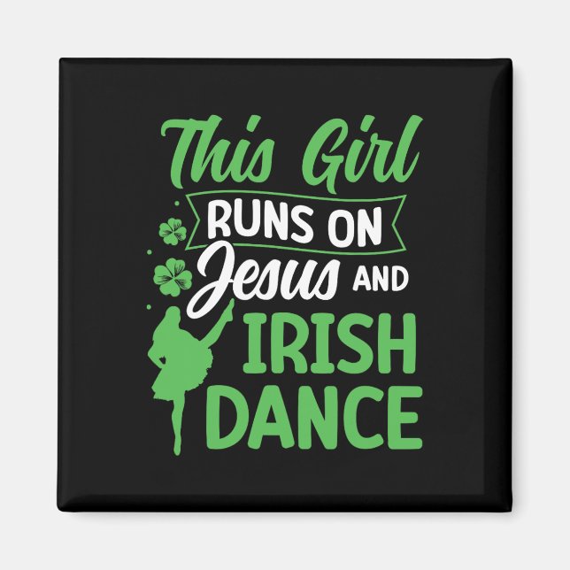 Imã Irlandês Dançando Esta Garota Funciona Com Jesus E (Frente)