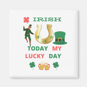IMÃ IRLANDÊS HOJE MEU DIA DE SORTE
