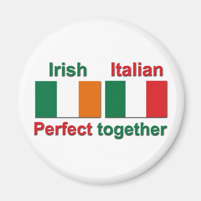 Imã Irlandês Italiano - Perfeito Juntos! (Frente)