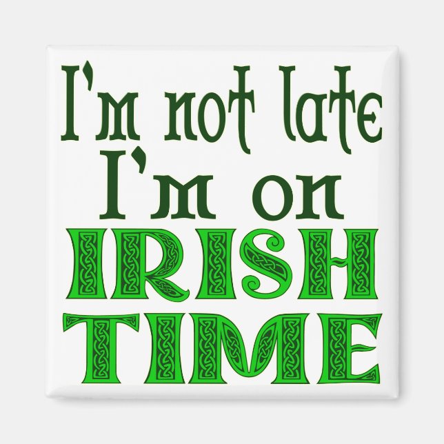 Imã Irlandês Time Engraçado Dizendo (Frente)