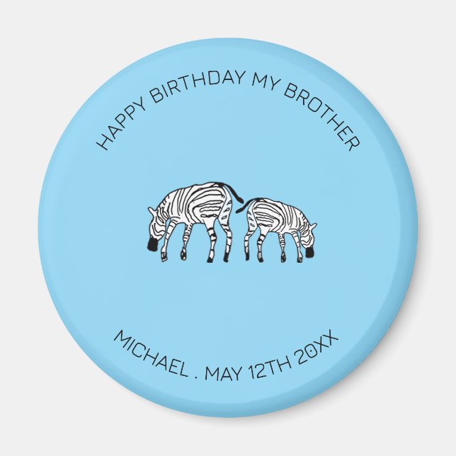 Imã Irmão Aniversário, Zebras Quenianas Bonitas e Feli (Frente)